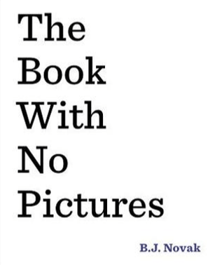 the book with no pictures Author B.J. Novak