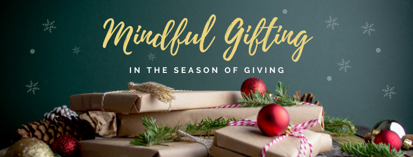 Mindful Gifting